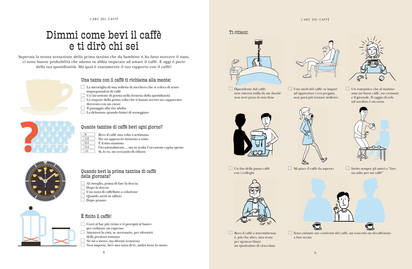 Caffè. Manuale per aspiranti intenditori