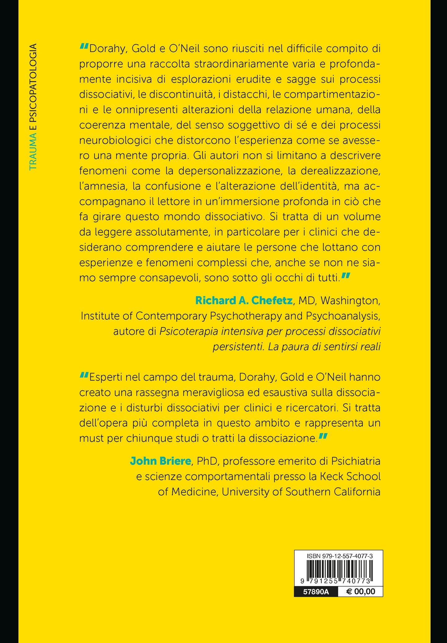 Dissociazione e disturbi dissociativi::Passato, presente, futuro