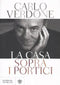 La casa sopra i portici