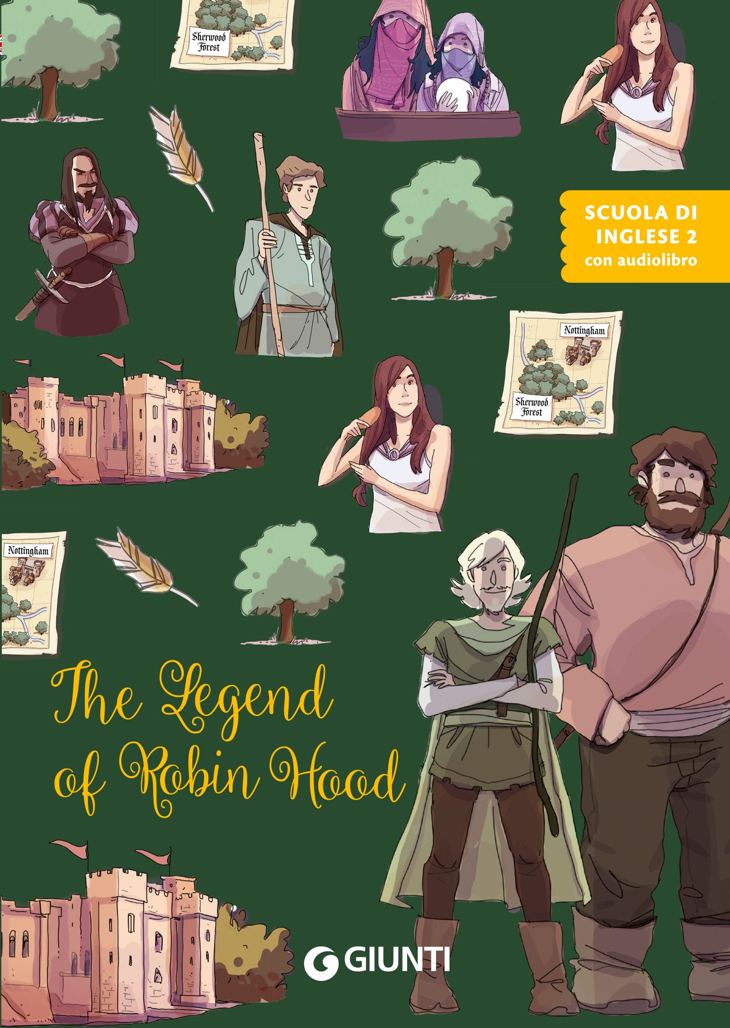 The legend of Robin Hood::con audiolibro