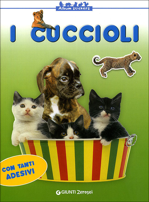 I Cuccioli::Album Stickers. Con tanti Adesivi