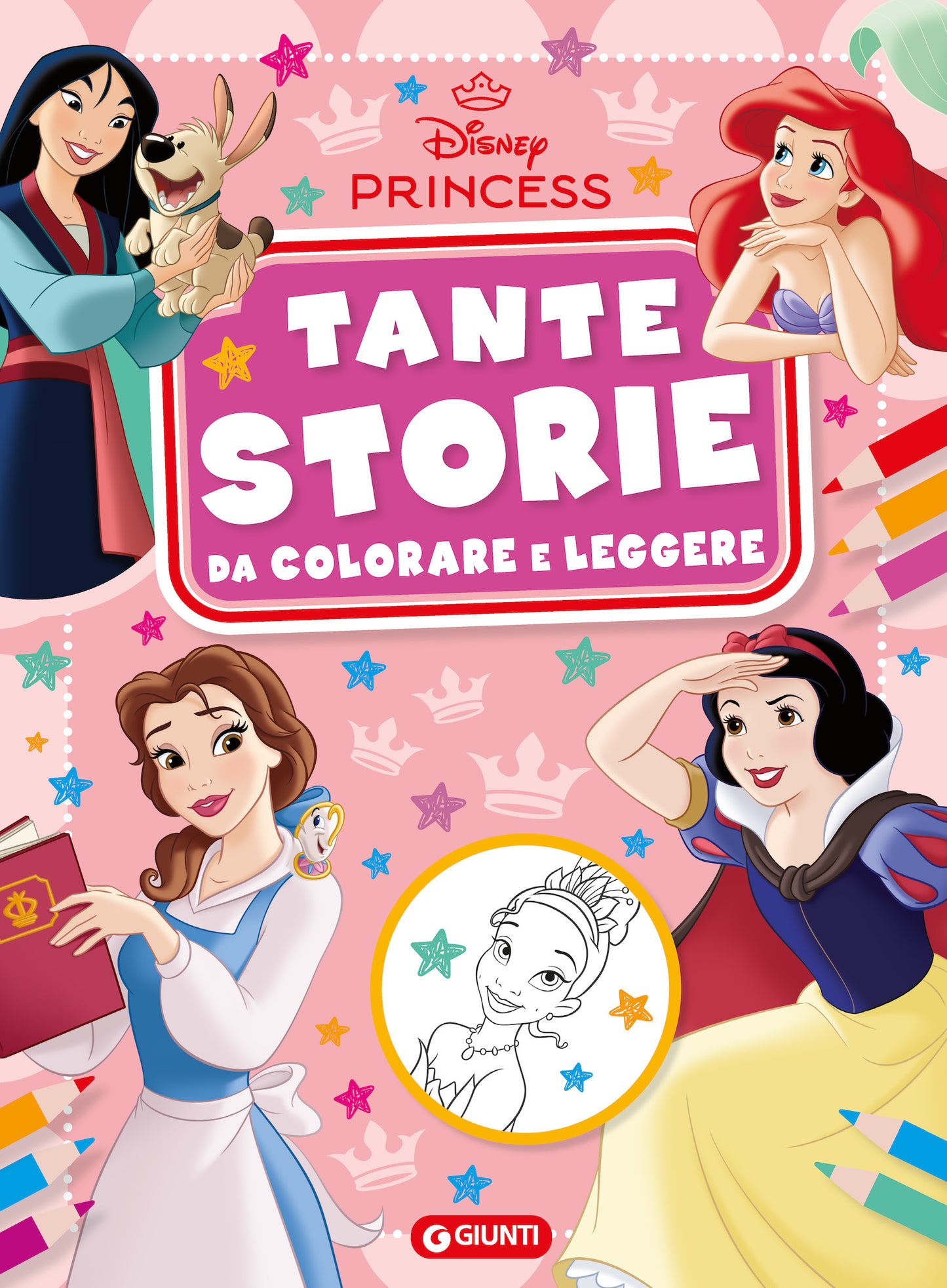 Principesse Disney Tante storie da colorare e leggere