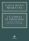 La Chiesa in principio ::Esercizi spirituali con Atti e Lettere