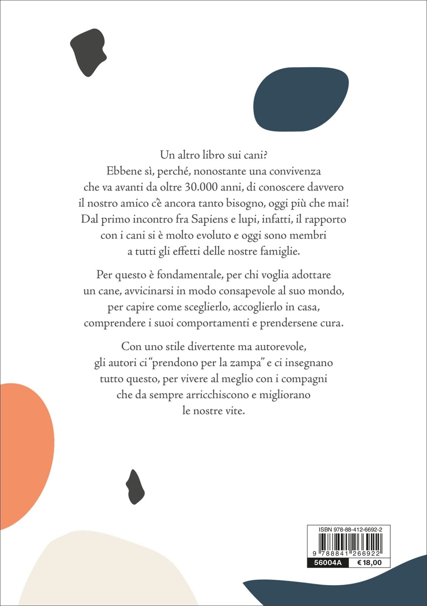 Ti presento il cane::Educazione, comunicazione, benessere