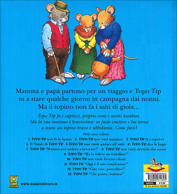 Topo Tip non vuole dormire dai nonni