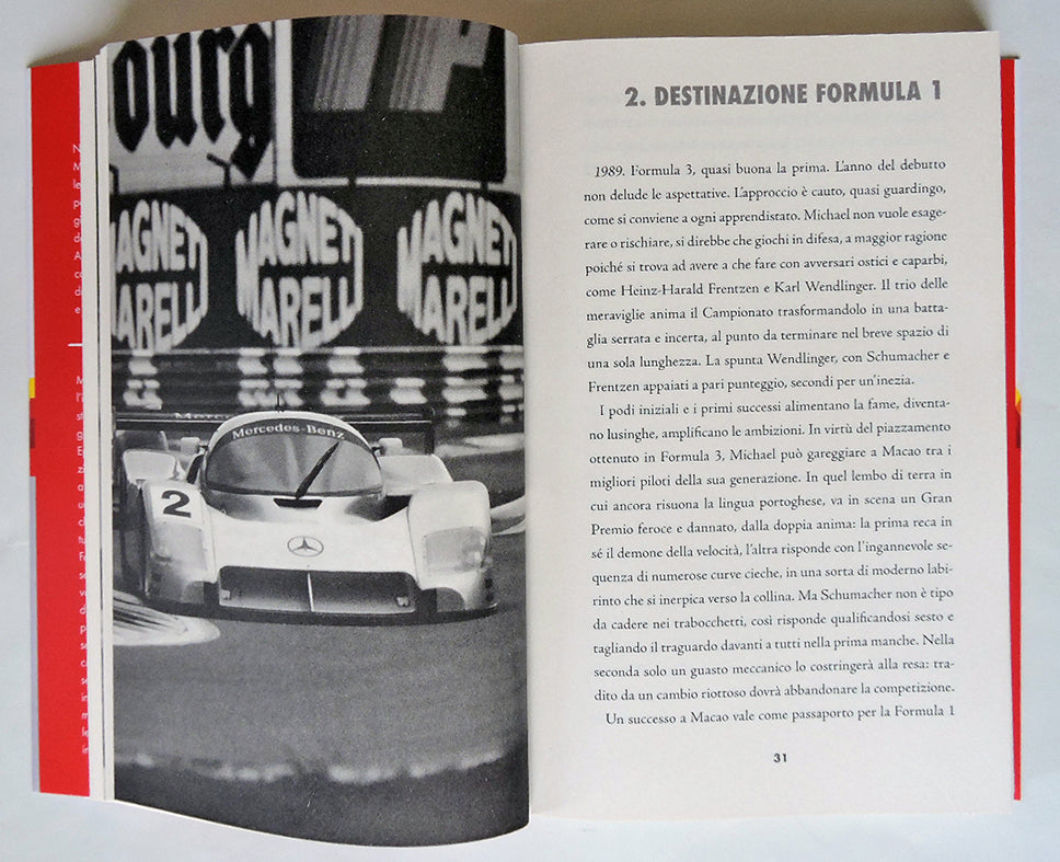 MICHAEL SCHUMACHER Una storia indimenticabile ::Una storia indimenticabile