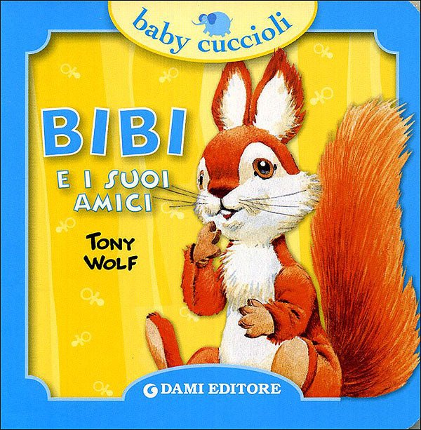 Bibi e i suoi amici