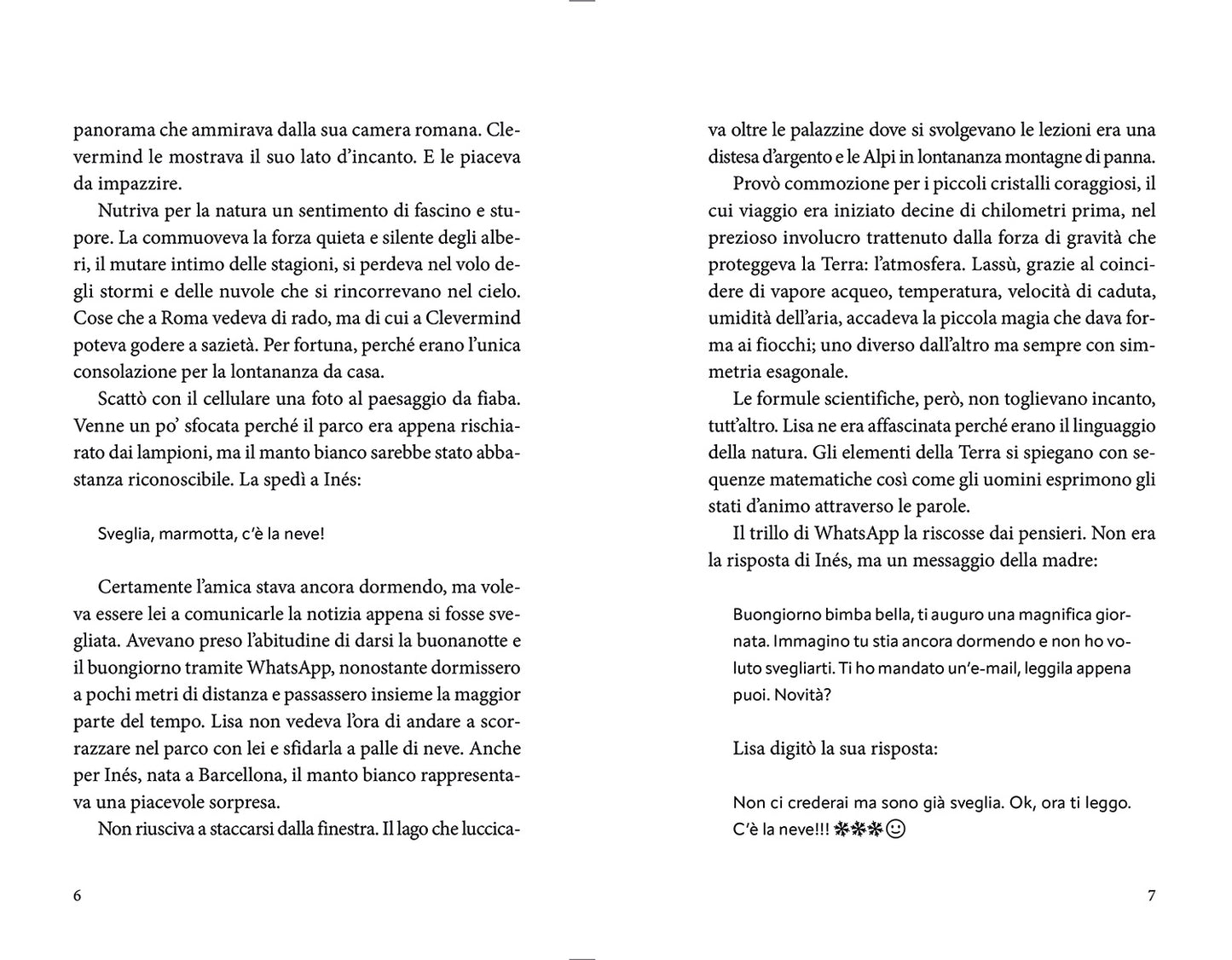 La neve finché cade