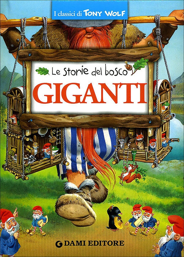 Giganti::Le storie del bosco - Nuova edizione