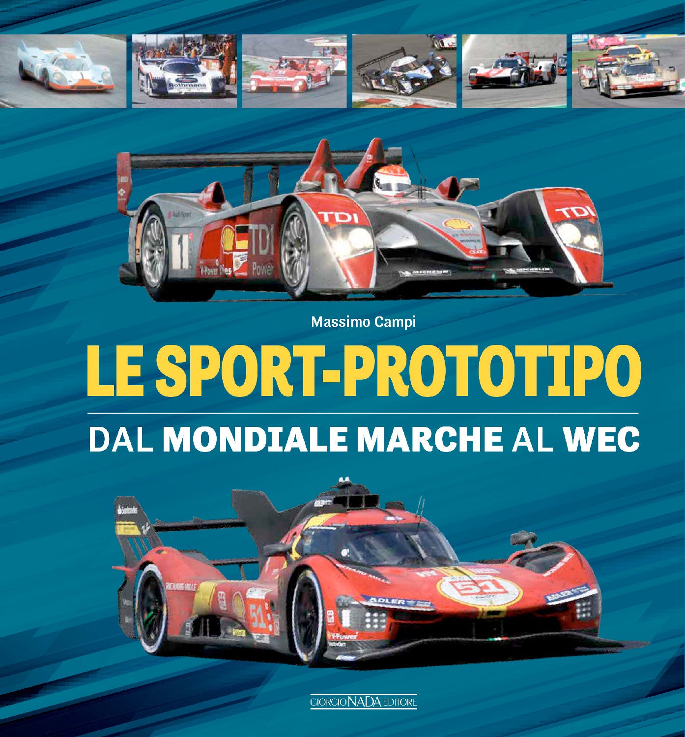 LE SPORT-PROTOTIPO::Dal Mondiale Marche al WEC