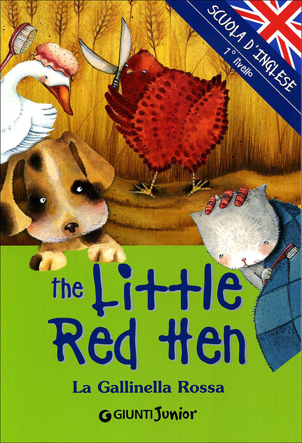 The Little Red Hen::La Gallinella Rossa