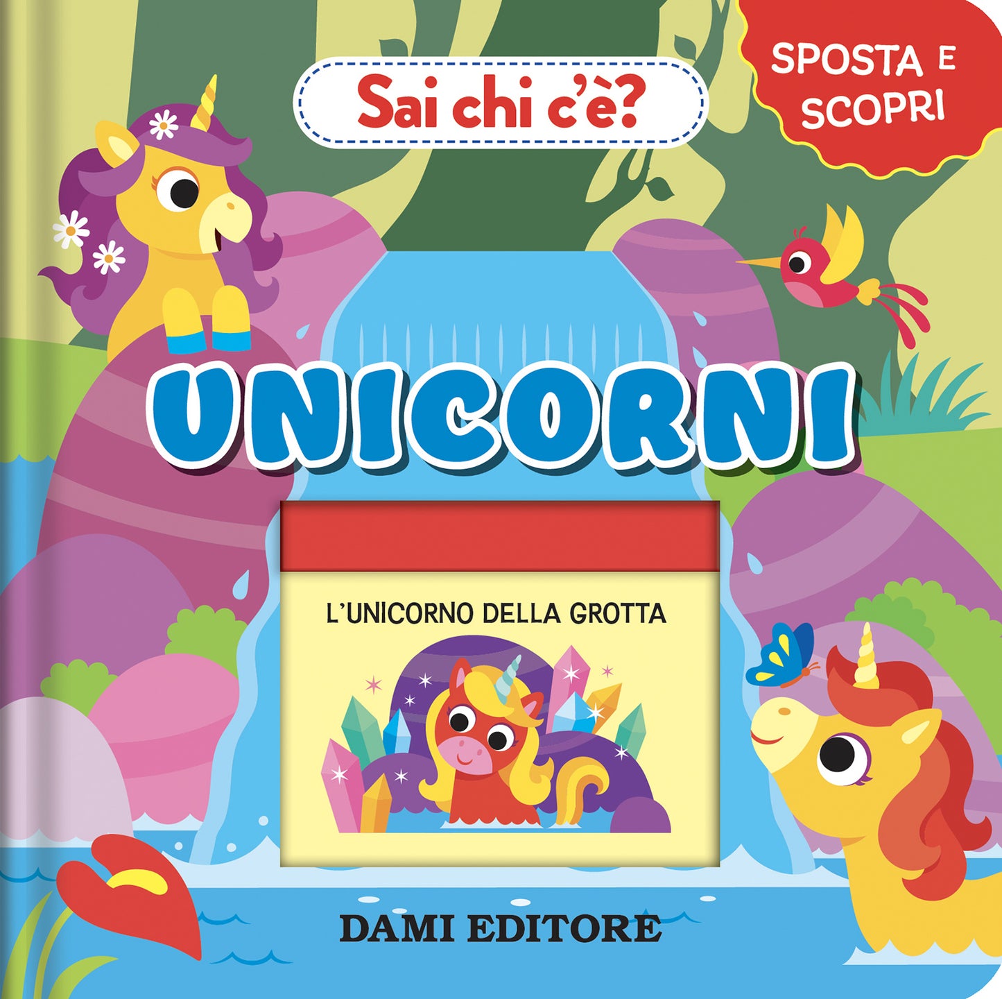 Sai chi c'è? Unicorni