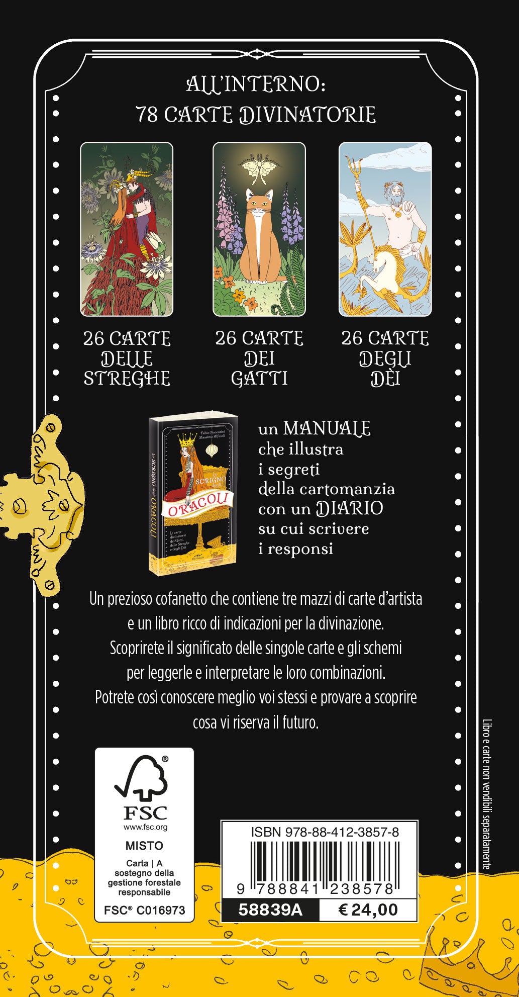 Lo scrigno degli oracoli::Scopri il futuro con le carte divinatorie dei Gatti, delle Streghe e degli Dei