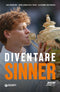 Diventare Sinner::La storia della formazione sportiva di un campione: dalla prima partita ufficiale tra gli under 10 alla consacrazione come n. 1 del mondo