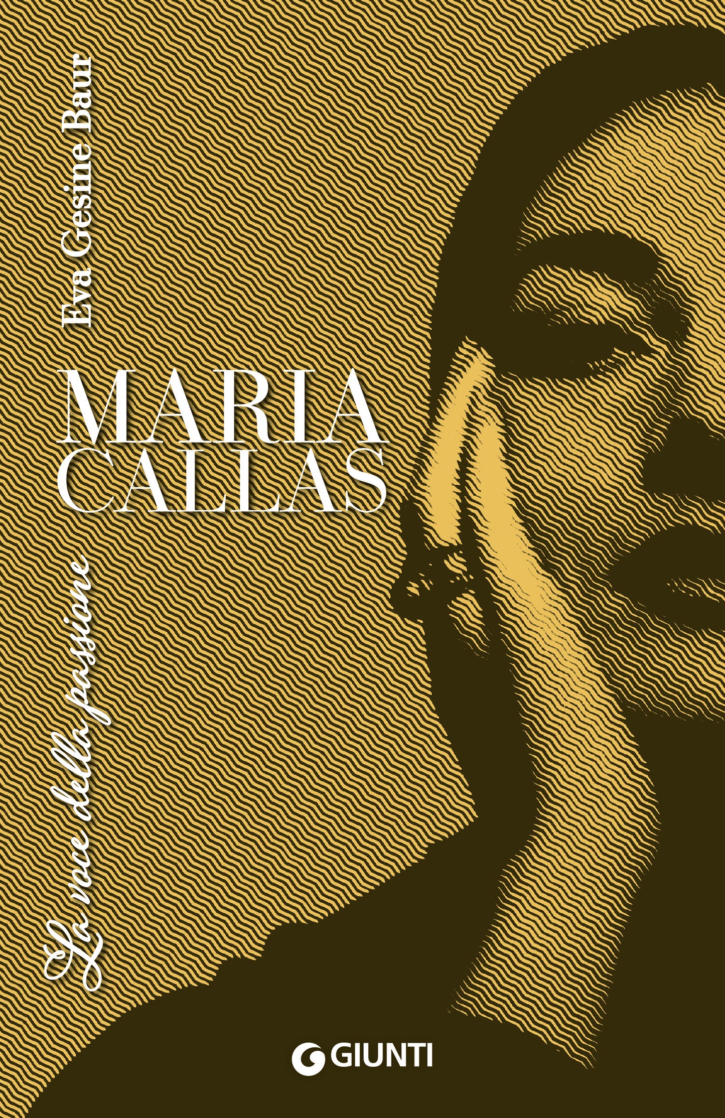 Maria Callas::La voce della passione