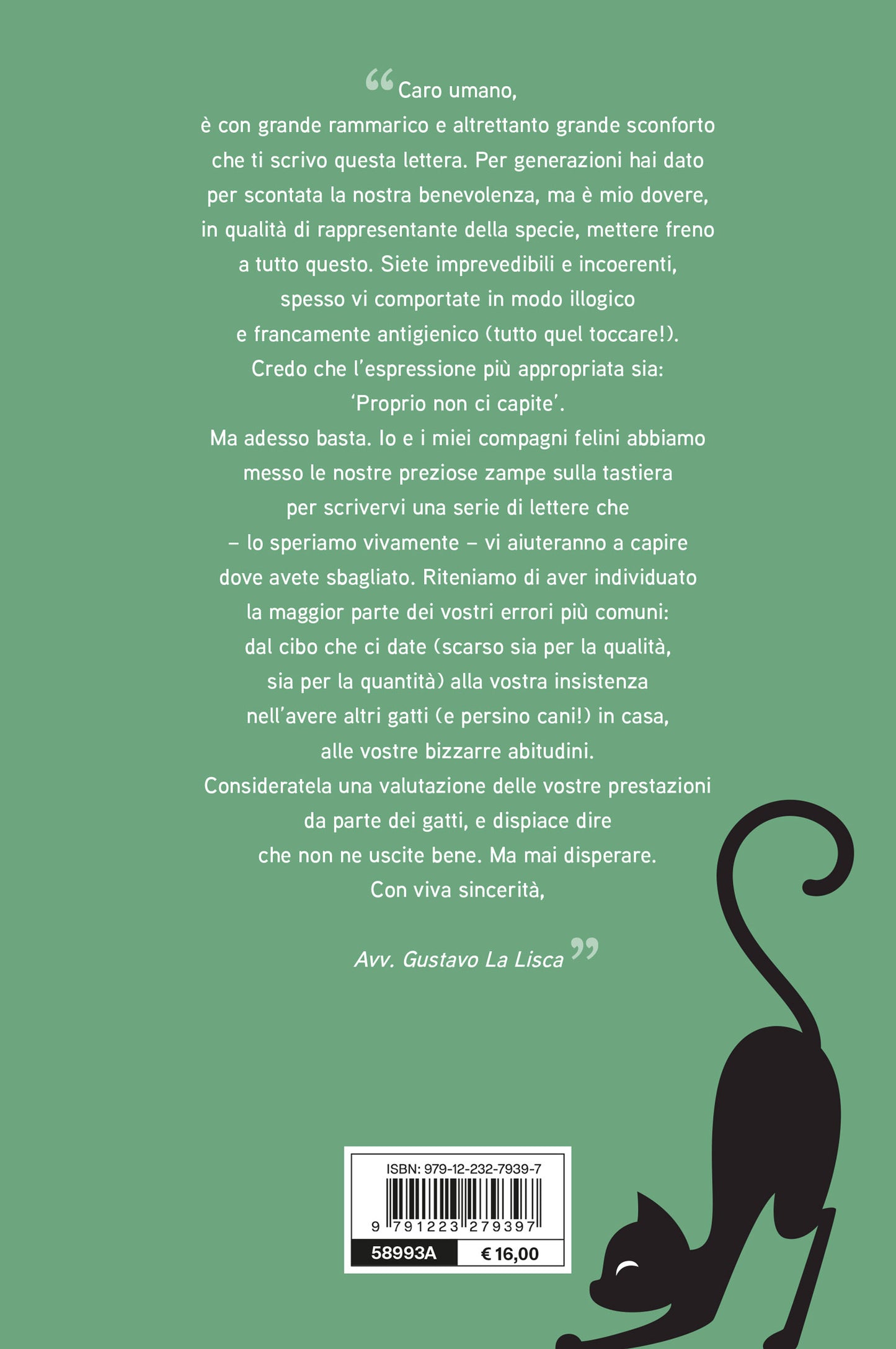 Caro umano ti scrivo::Lettere di frustrazione felina a una specie inferiore