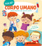 Corpo umano::Tante risposte per piccoli curiosi