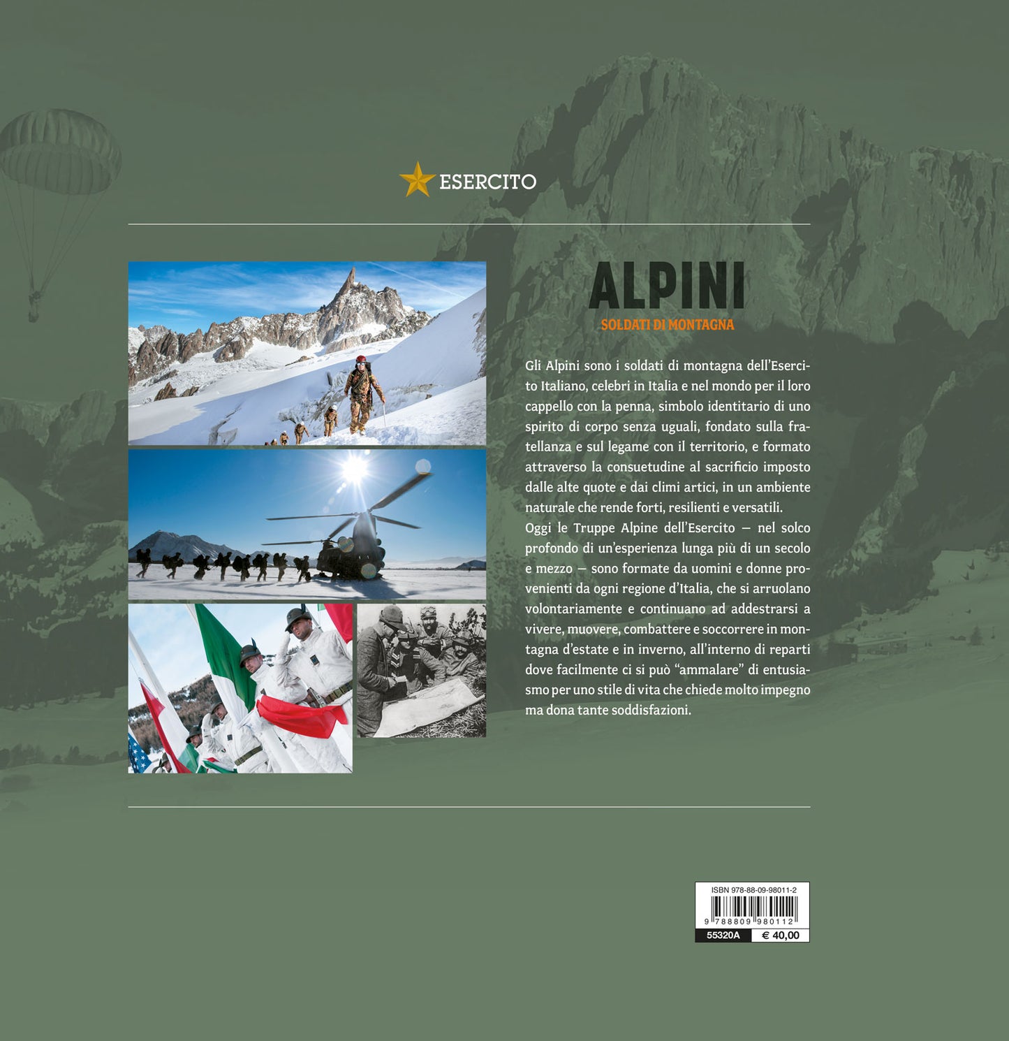 Alpini::Soldati di montagna