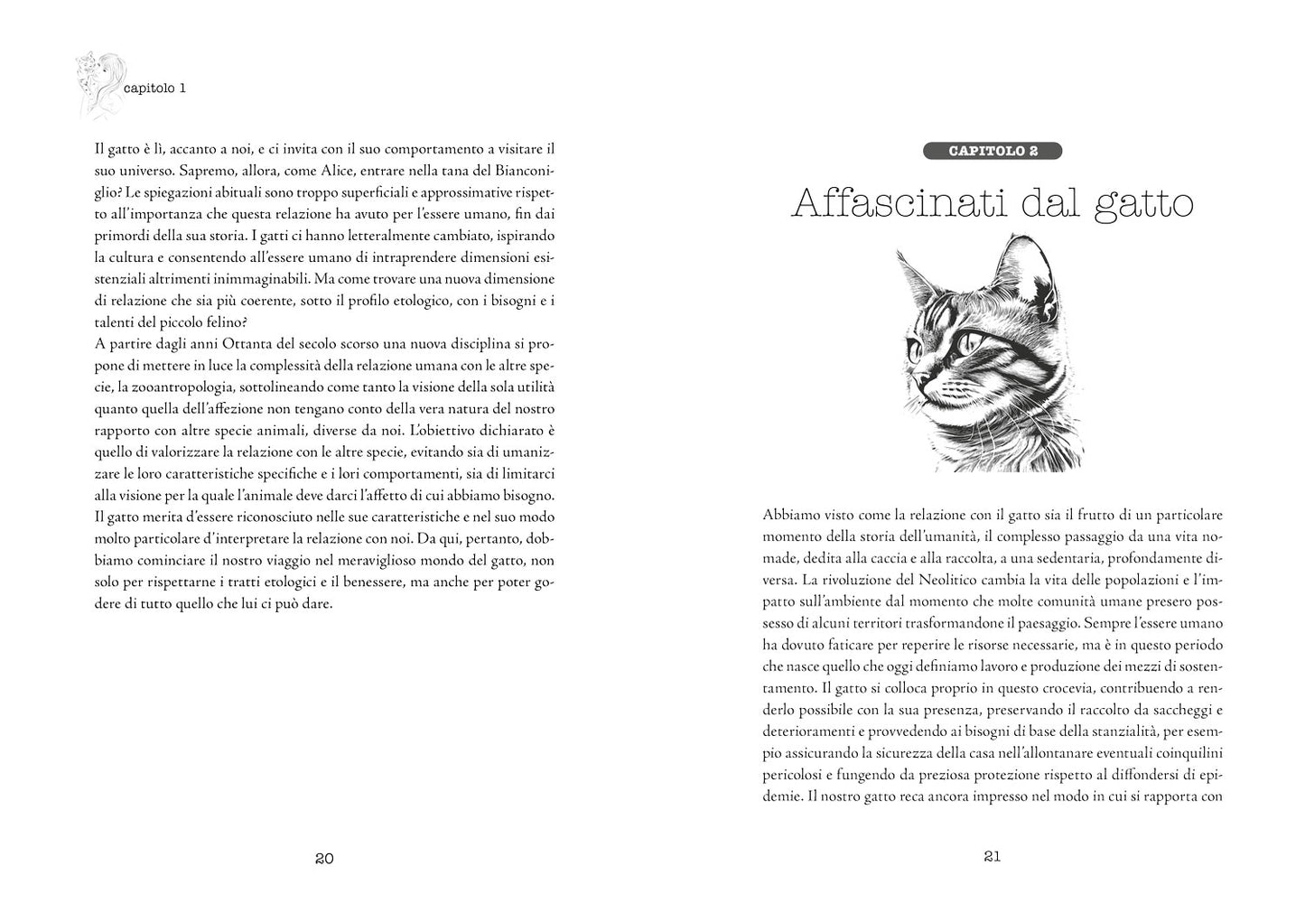 La scienza del gatto::cosa sappiamo dei nostri amici felini