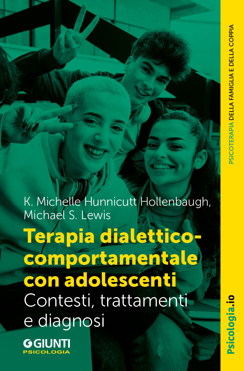 Terapia dialettico-comportamentale con adolescenti::Contesto, trattamenti e diagnosi