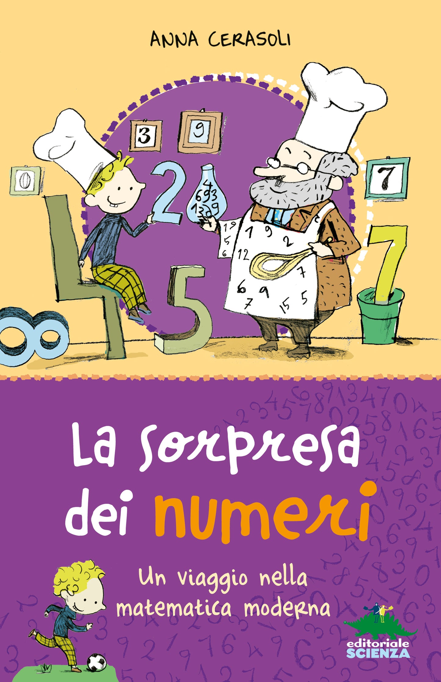 La sorpresa dei numeri::Un viaggio nella matematica simpatica