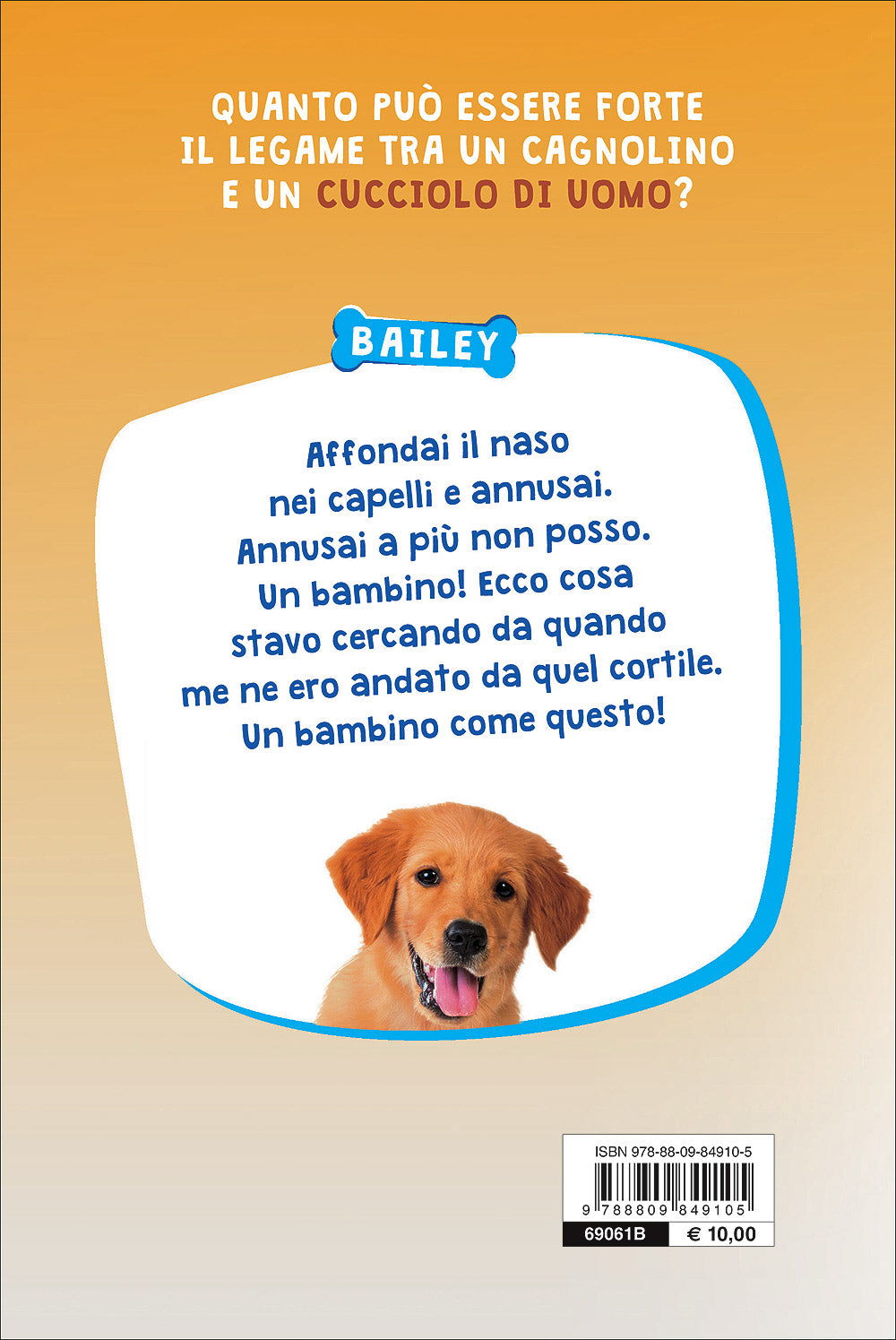 Storia di Bailey::La storia di un cane e del suo bambino