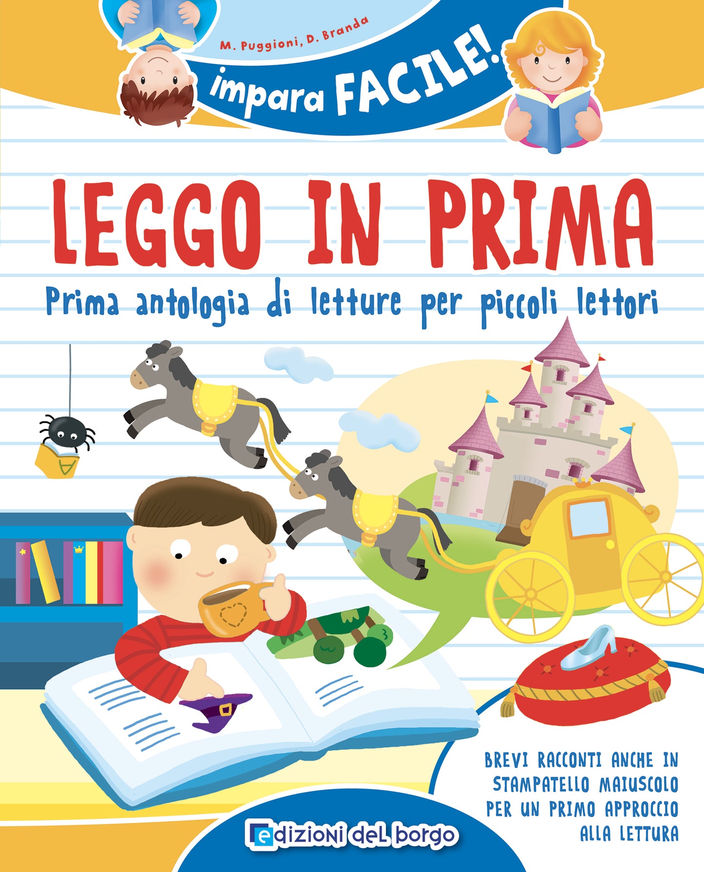 Leggo in prima::Prima antologia di letture per piccoli lettori