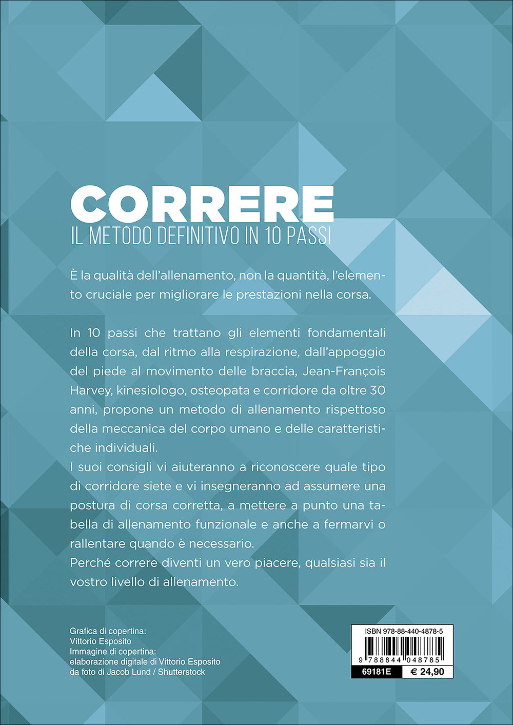 Correre::Il metodo definitivo in 10 passi