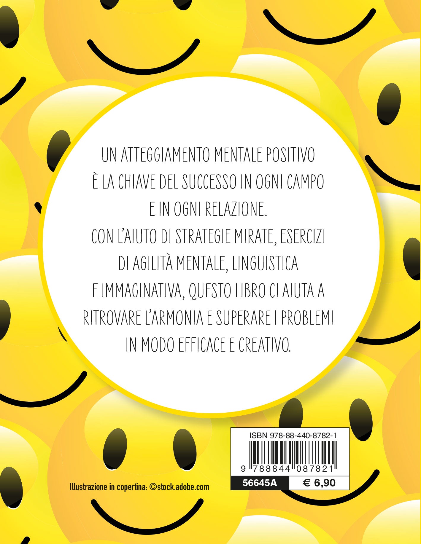 Pensare positivo::Potenziare l'energia mentale e migliorare la propria immagine