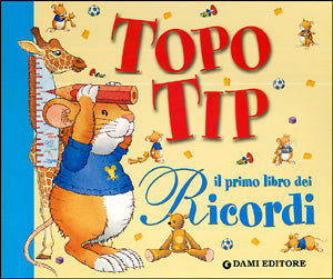 Il primo libro dei Ricordi con Topo Tip::In cofanetto di cartone