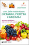 Cura delle malattie con ortaggi, frutta e cereali::Salute e benessere dal mondo delle piante
