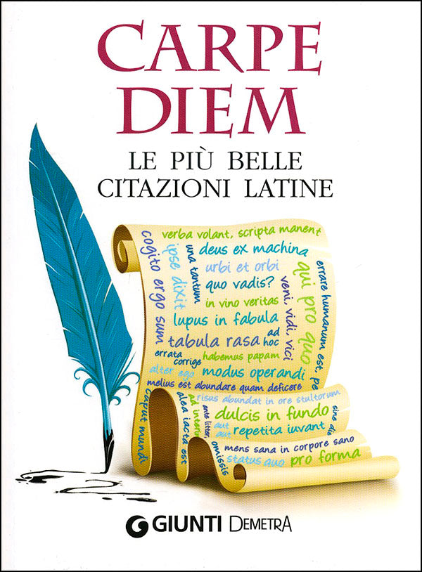 Carpe diem::Le più belle citazioni latine