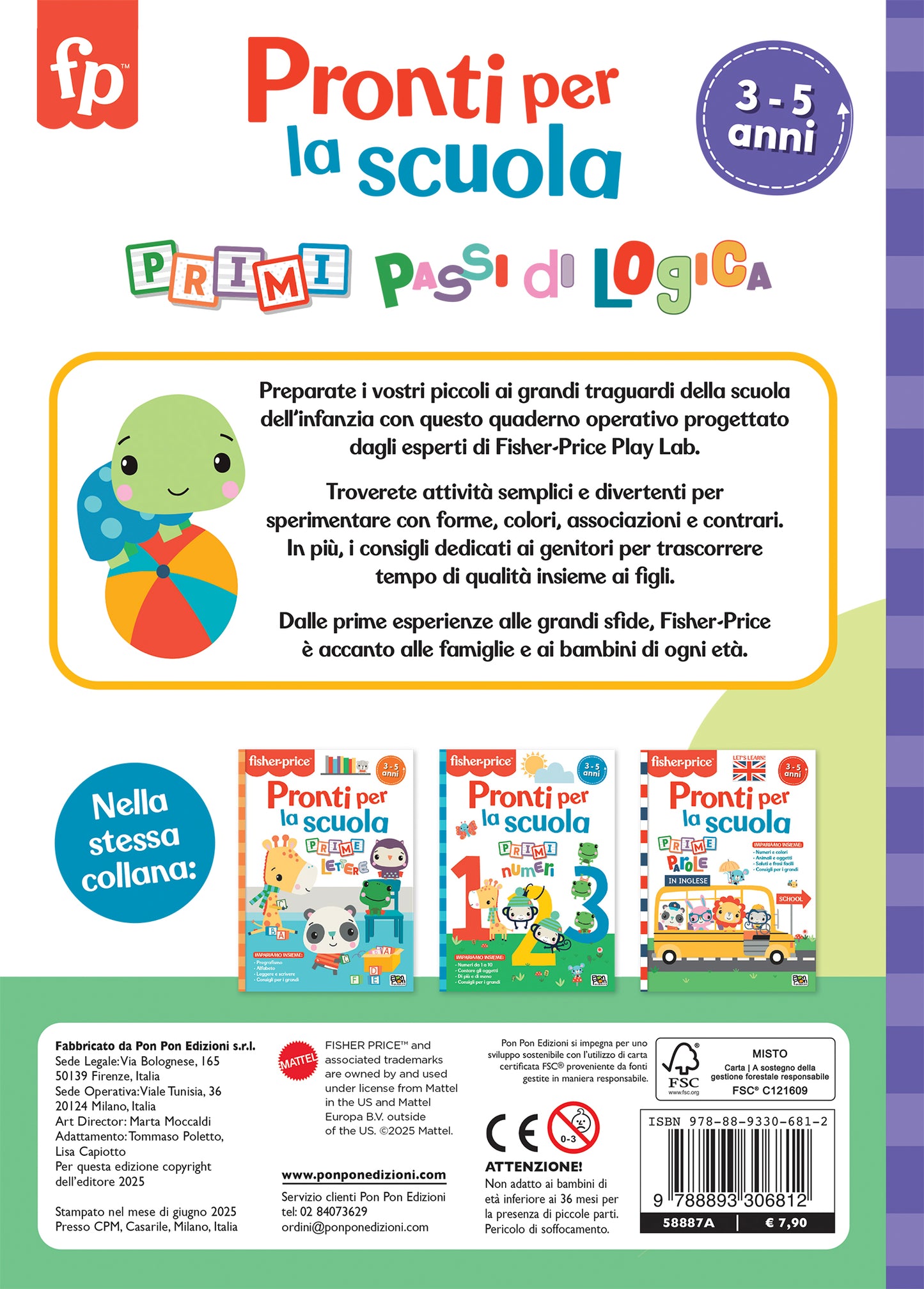 Pronti per la scuola. Primi passi di logica. Fisher Price