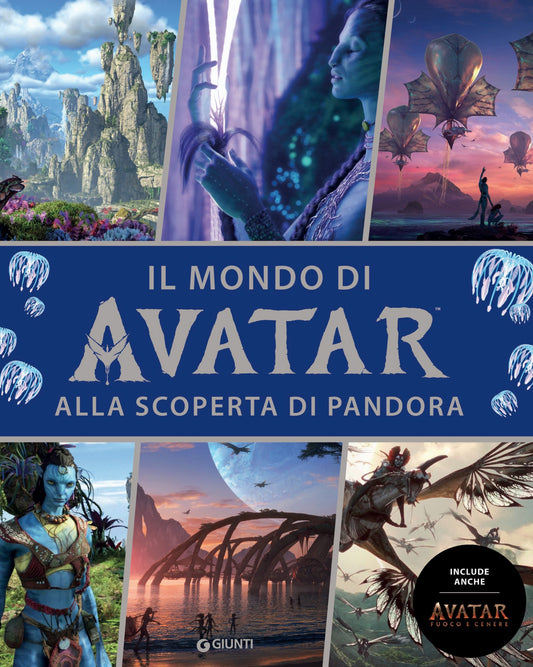Mondo di Avatar (Il)::Alla scoperta di Pandora - Include anche Avatar Fuoco e cenere