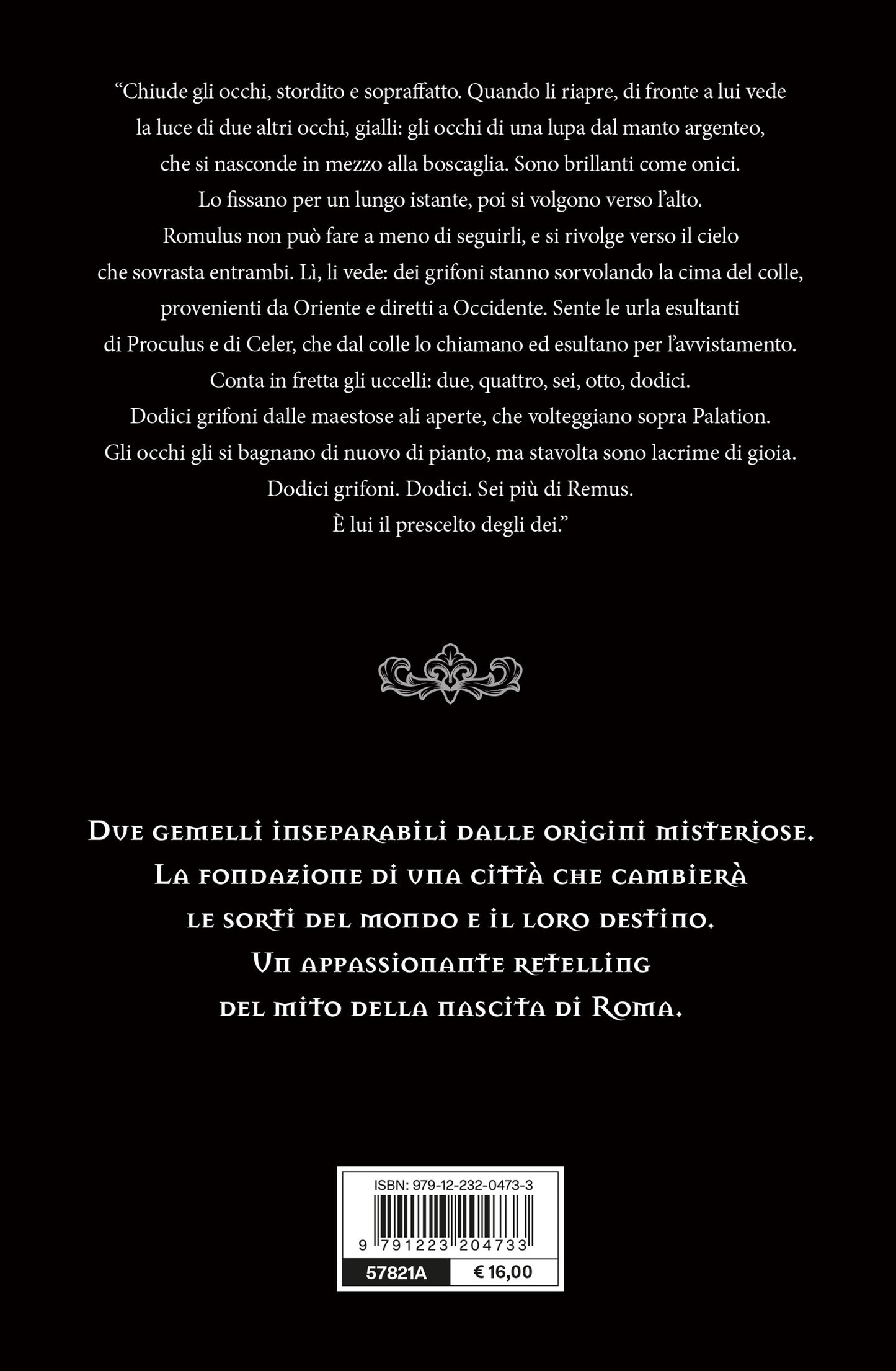 Il fondatore - COPIA AUTOGRAFATA::Romolo e il mito delle origini di Roma
