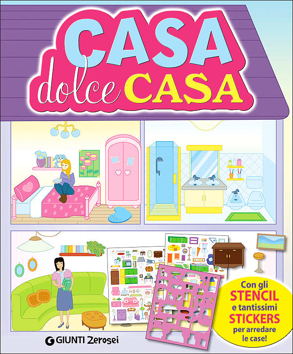 Casa dolce casa::Con gli stencil e tantissimi stickers per arredare le case!