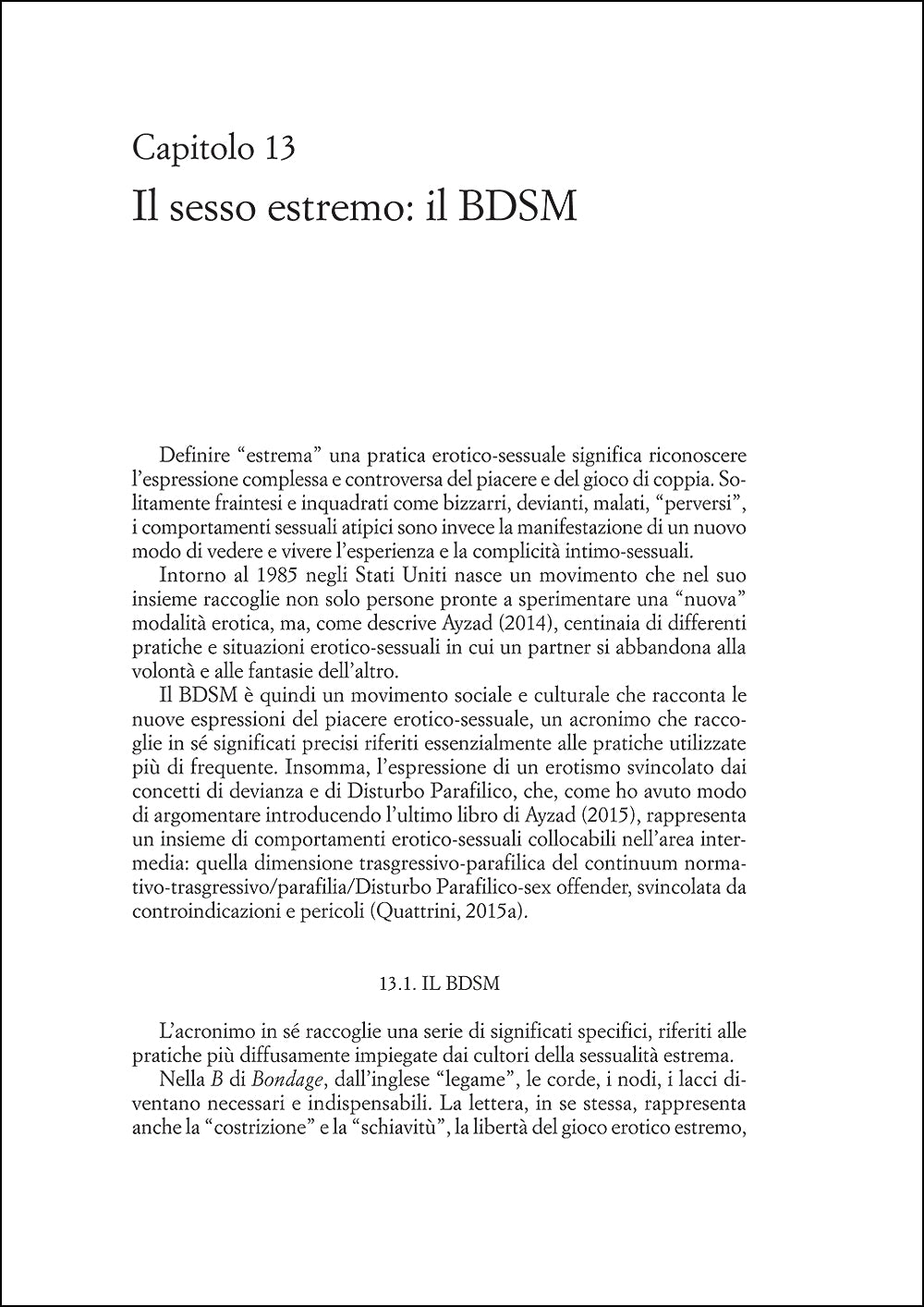 Parafilie e devianza::Psicologia e psicopatologia del comportamento sessuale atipico