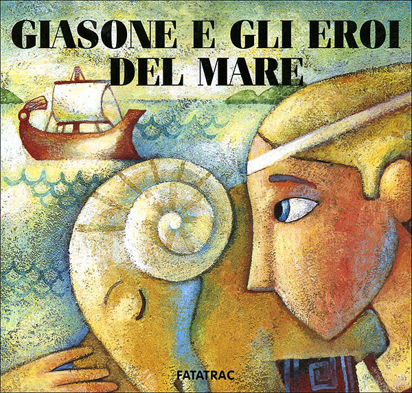 Giasone e gli eroi del mare