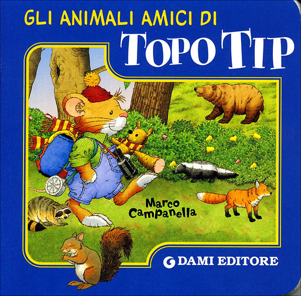 Gli animali amici di Topo Tip