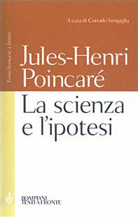 La scienza e l'ipotesi. Testo francese a fronte