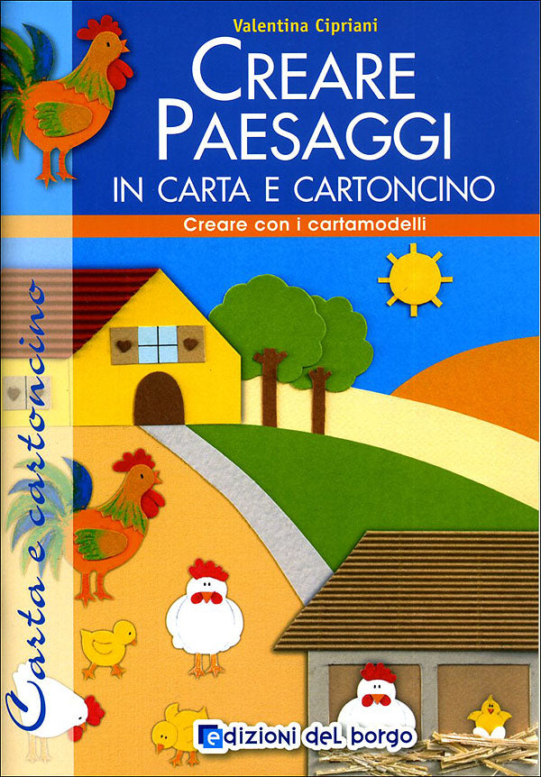 Creare paesaggi in carta e cartoncino