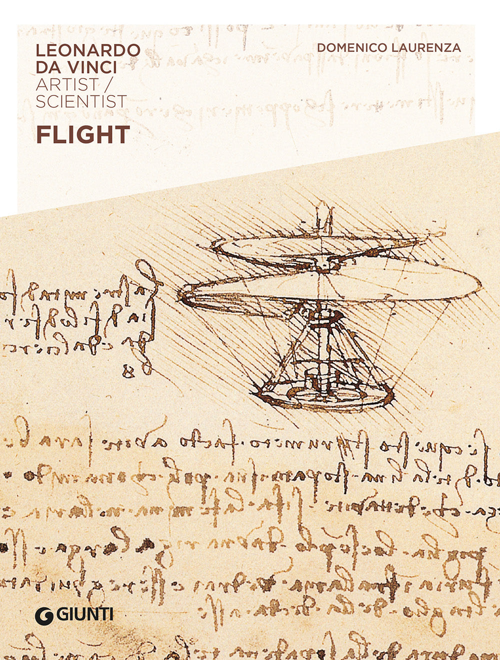 Flight::Leonardo da Vinci. Artist / scientist