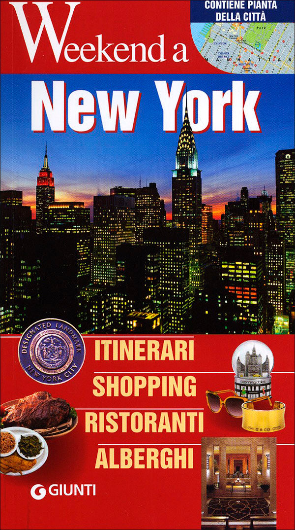 New York::Itinerari, Shopping, Ristoranti, Alberghi - Nuova edizione