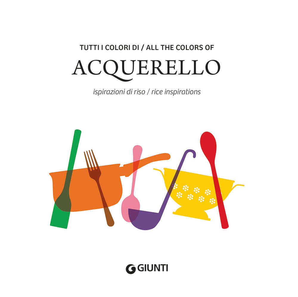 Tutti i colori di  / All the colors of  Acquerello::ispirazioni di riso / rice inspirations