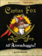 Capitan Fox - All'Arrembaggio!::Contiene una pagina piena di stickers!