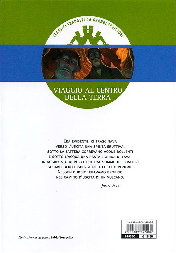 Viaggio al centro della Terra::nella traduzione di Maria Bellonci - Classici tradotti da grandi scrittori