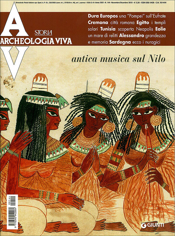 Archeologia Viva n. 144 - novembre/dicembre 2010::Rivista bimestrale