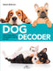 Dog decoder ::Come interpretare il linguaggio segreto dei cani