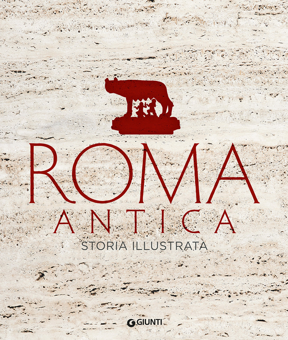 Roma antica::Storia illustrata