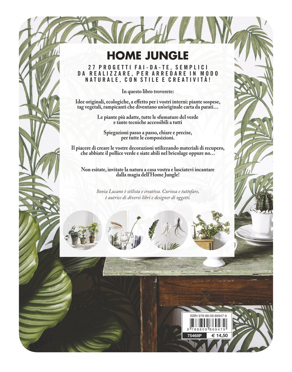 Home Jungle::Decorare e arredare la casa con le piante
